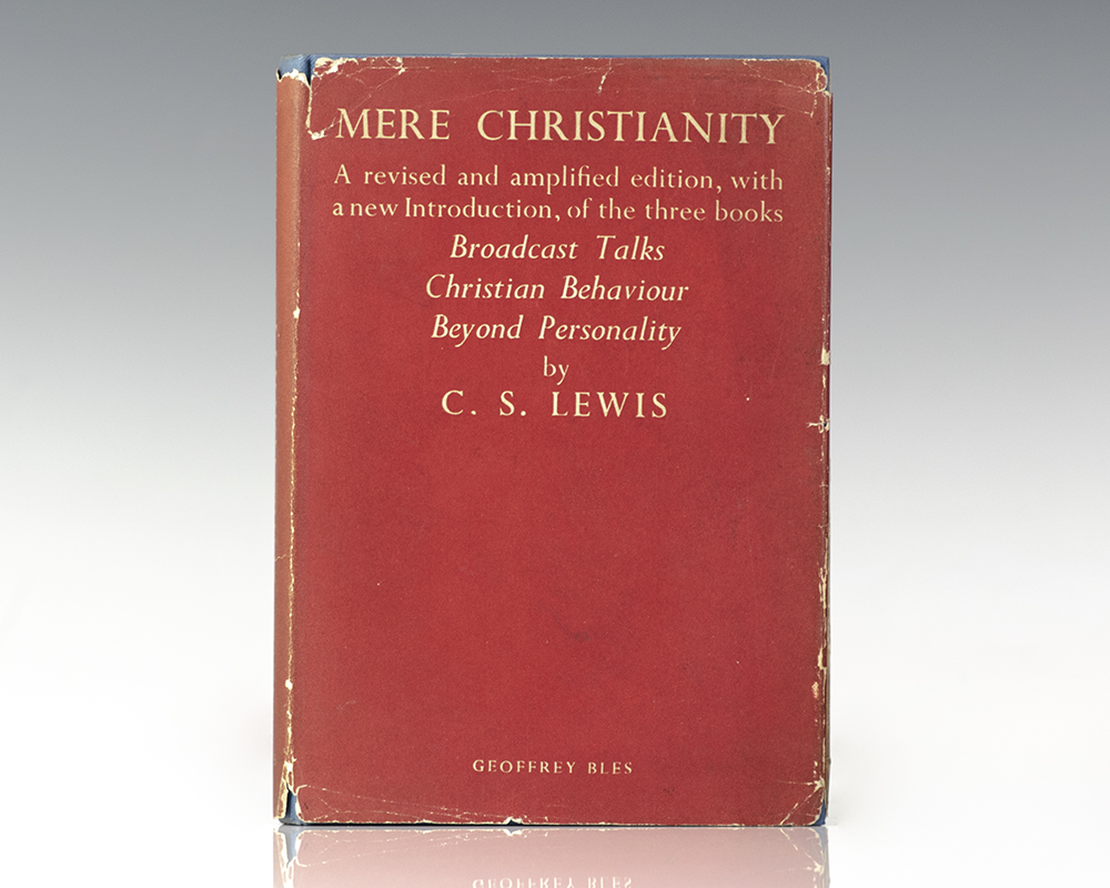 Mere Christianity.