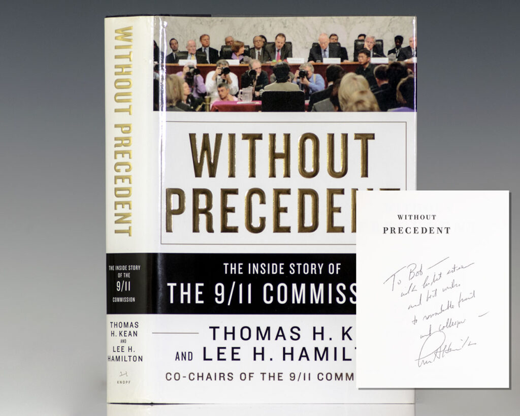 Without Precedent: The Inside Story of the 9/11 Commission.