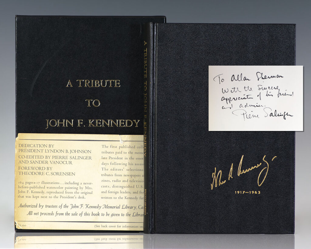 A Tribute to John F. Kennedy.