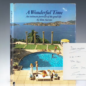 A Wonderful Time: An Intimate Portrait of the Good Life.