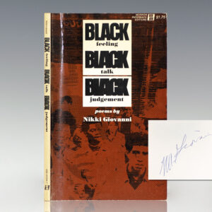 Black Feeling Black Talk Black Judgement.