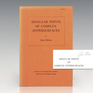 Annals of Mathematics Studies No. 61: Singular Points of Complex Hypersurfaces.