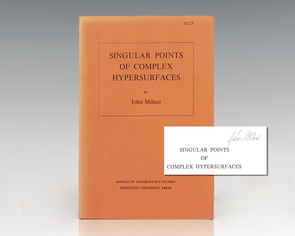 Annals of Mathematics Studies No. 61: Singular Points of Complex Hypersurfaces.