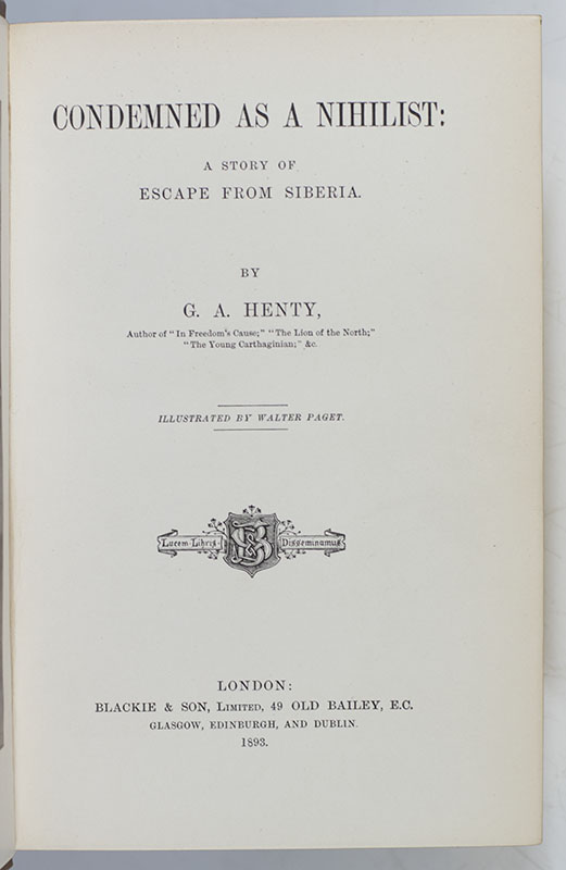 Condemned As A Nihilist: A Story of Escape From Siberia.
