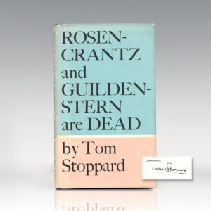 Rosencrantz & Guildenstern Are Dead.