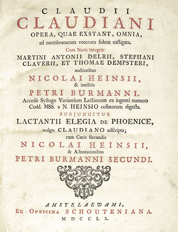 Claudii Claudiani Opera, Quae Exstant, Omnia Ad Membranarum Veterum Fidem Castigata. - Image 2