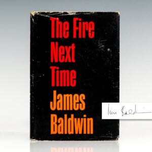 The Fire Next Time.