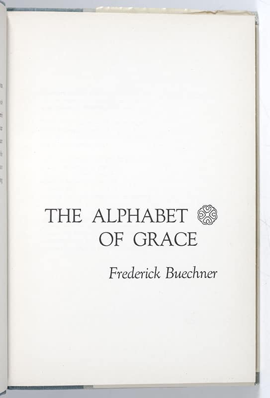 The Alphabet of Grace