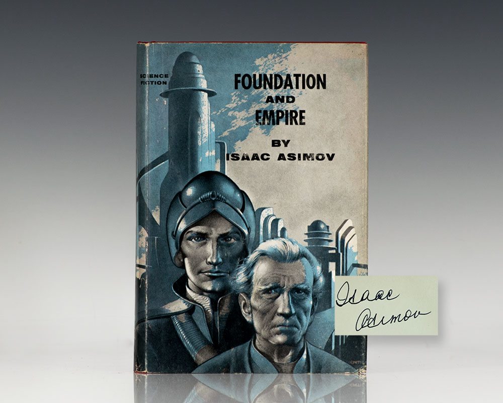 Foundation and Empire.