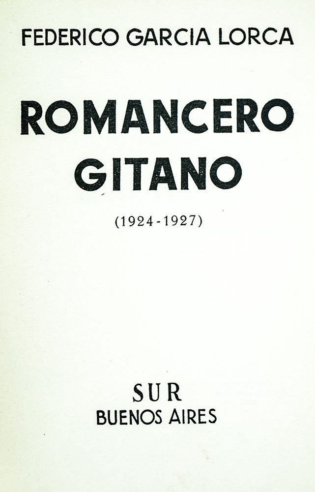 Romancero Gitano 1924-1927 (Gyspy Ballads).