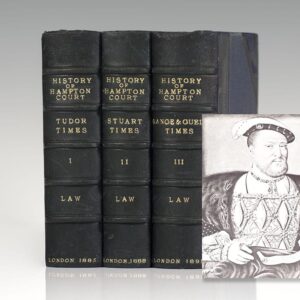 The History of the Hampton Court Palace. Illustrated with Autotypes, Etchings, Engravings, Maps and Plans. In Three Volumes