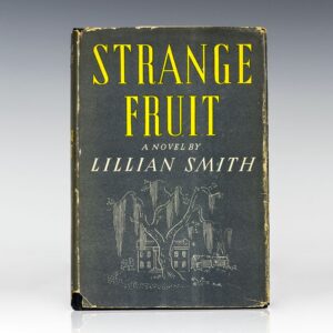 Strange Fruit.