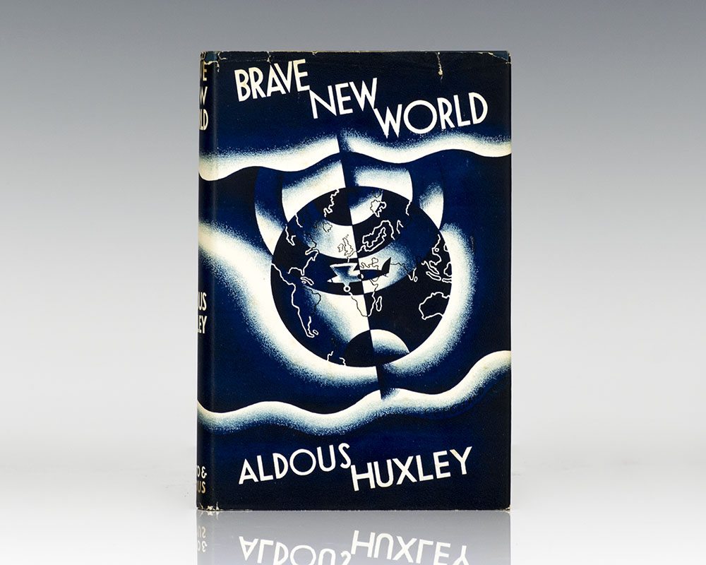 Brave New World.