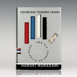 Colorless Tsukuru Tazaki and His Years of Pilgrimage.