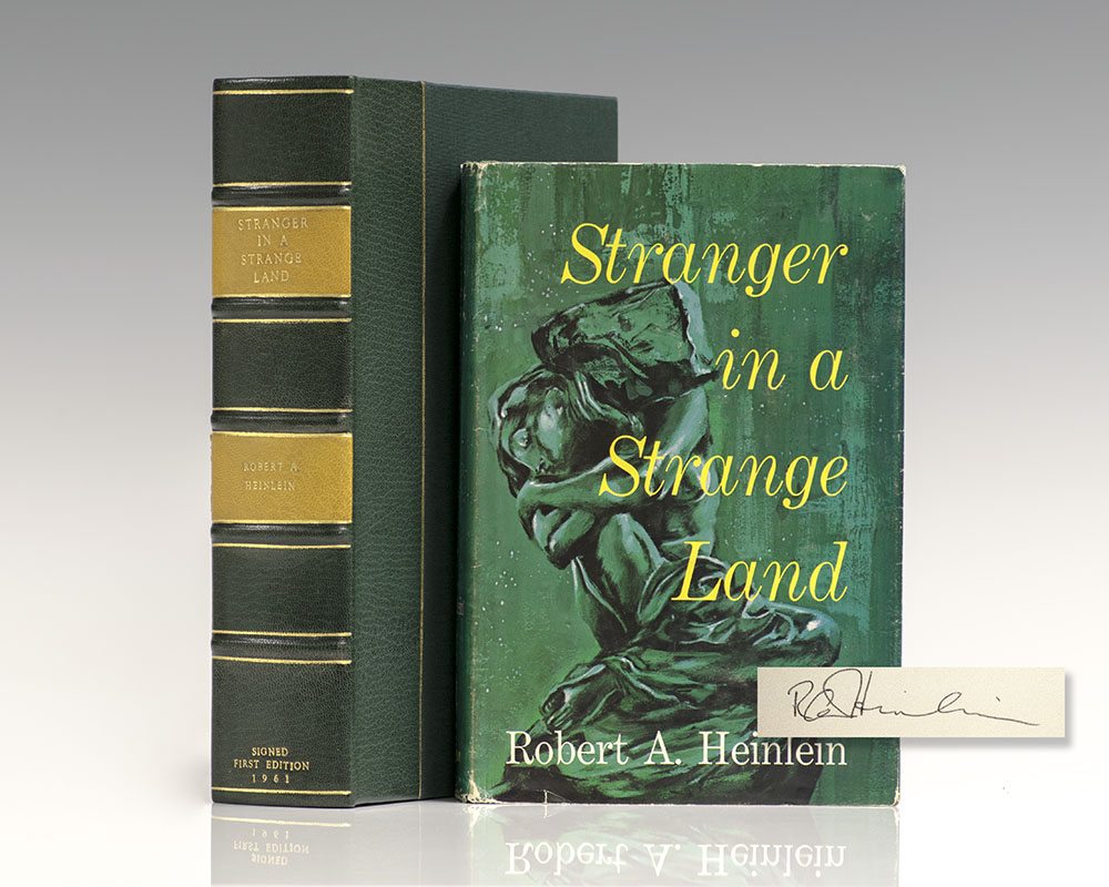 Stranger In A Strange Land.