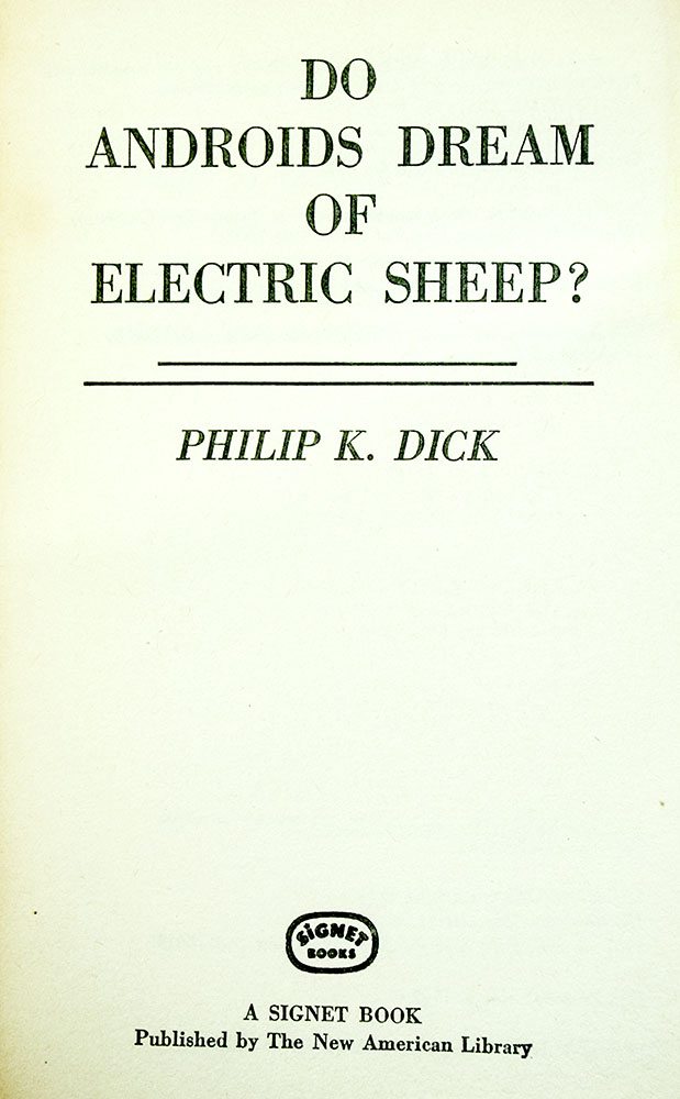 Do Androids Dream of Electric Sheep?