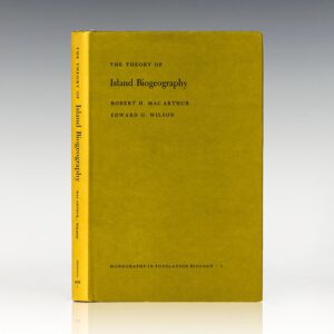 The Theory of Island Biogeography.