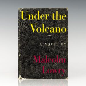 Under the Volcano.