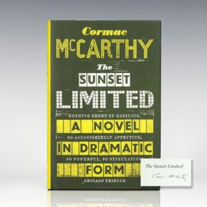 The Sunset Limited: A Novel in Dramatic Form.