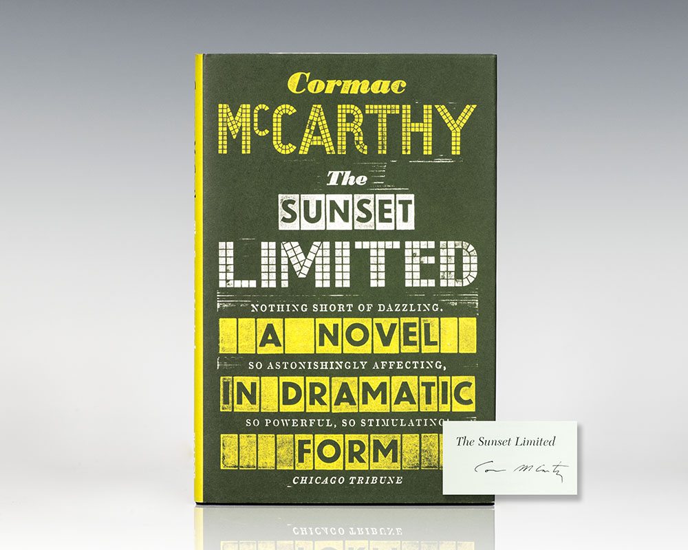 The Sunset Limited: A Novel in Dramatic Form.