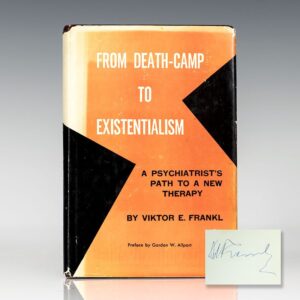 From Death-Camp To Existentialism (Man's Search For Meaning).