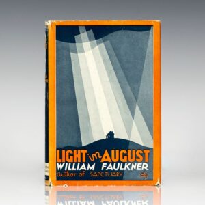 Light In August.