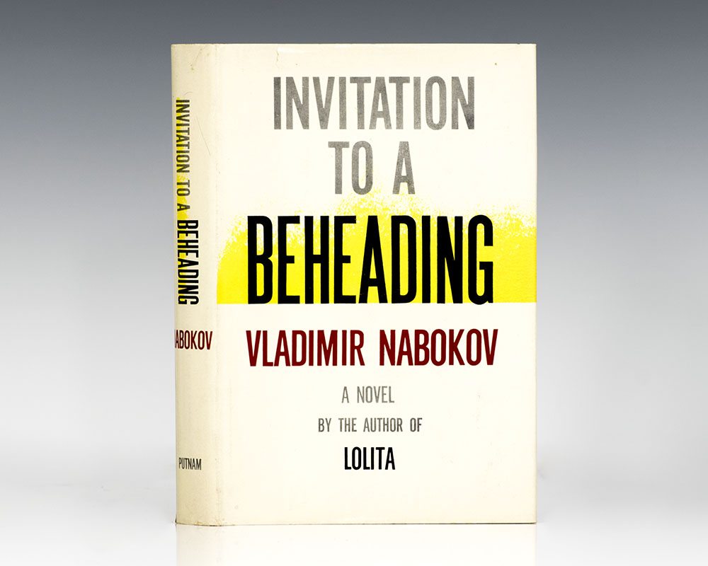 Invitation to a Beheading.