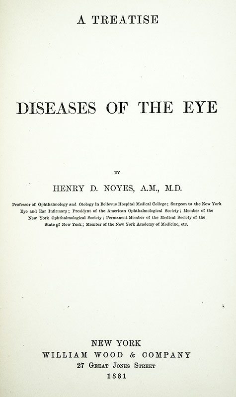 Diseases of the Eyes: A Treatise.