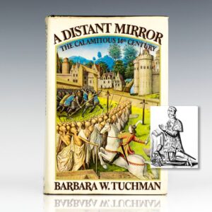 A Distant Mirror: The Calamitous 14th Century.