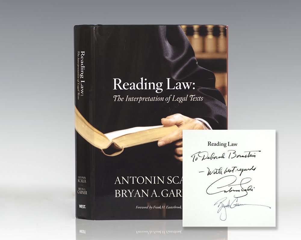 Reading Law: The Interpretation of Legal Texts.