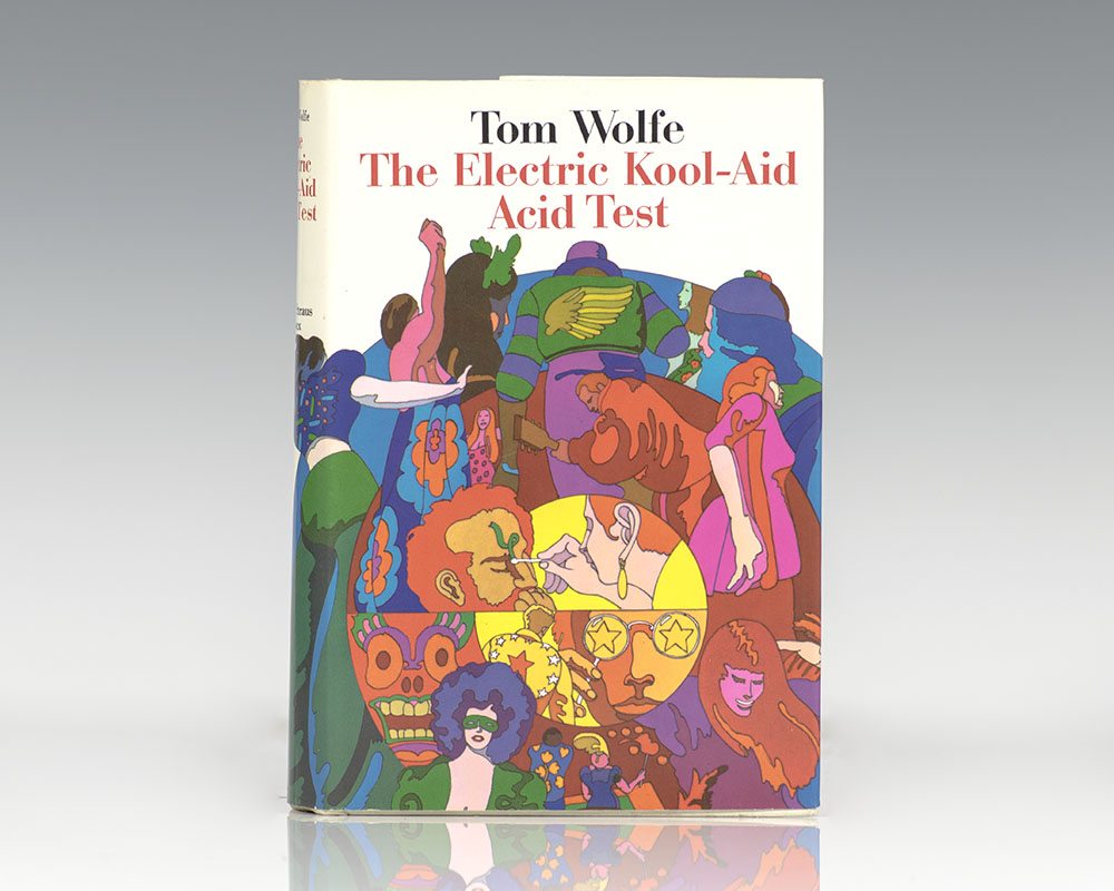 The Electric Kool-Aid Acid Test