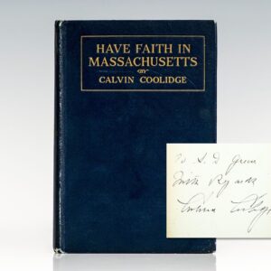 Have Faith in Massachusetts: A Collection of Speeches and Messages.