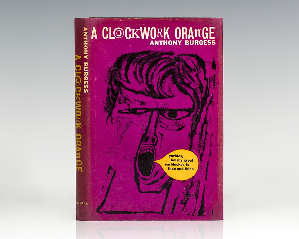 A Clockwork Orange.