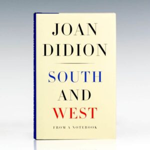South and West: From A Notebook.