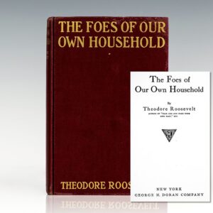The Foes of Our Own Household.