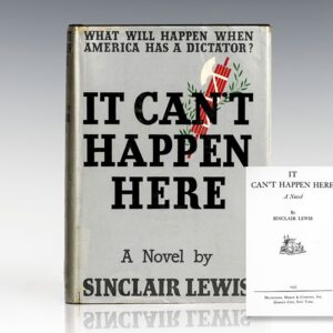 It Can't Happen Here.