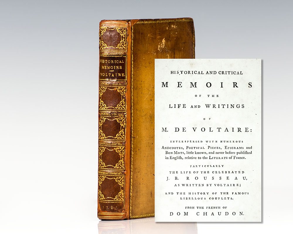 Historical and Critical Memoirs of the Life and Writing of M. De Voltaire.