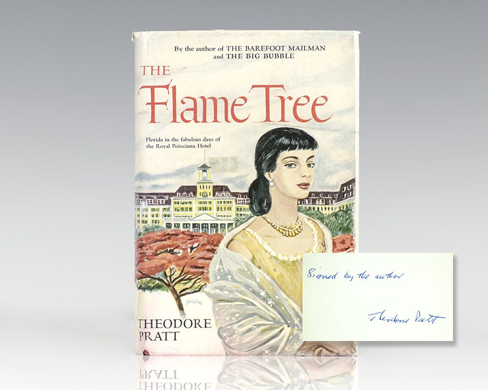 The Flame Tree: Florida in the Fabulous Days of the Royal Poinciana Hotel.