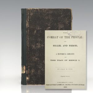 The Combat of the People; or Hillel and Herod: A Historical Romance of The Time of Herod I