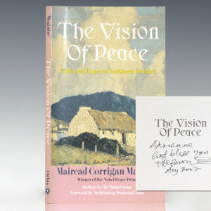 The Vision of Peace: Faith and Hope in Northern Ireland.