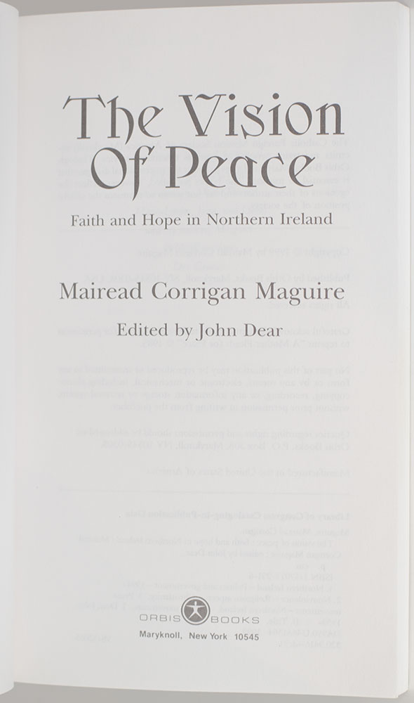 The Vision of Peace: Faith and Hope in Northern Ireland.