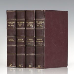 The World Crisis 1911-1914; The World Crisis 1915; The World Crisis 1916-1918 Part One and Part Two