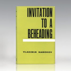 Invitation to a Beheading.
