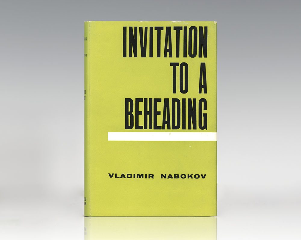 Invitation to a Beheading.