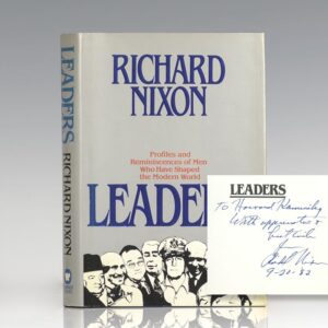 Leaders: Profiles and Reminisces of Men Who Have Shaped the Modern World