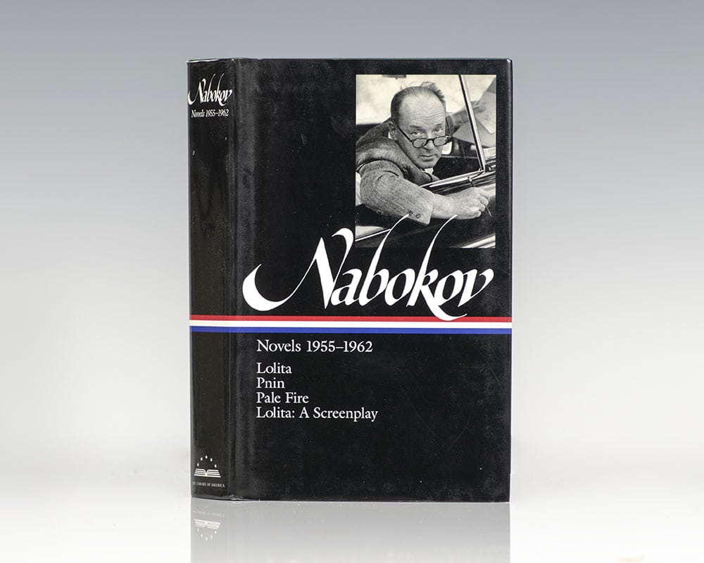 Nabokov: Novels 1955-1962: Lolita, Pnin, Pale Fire, Lolita: A Screenplay.