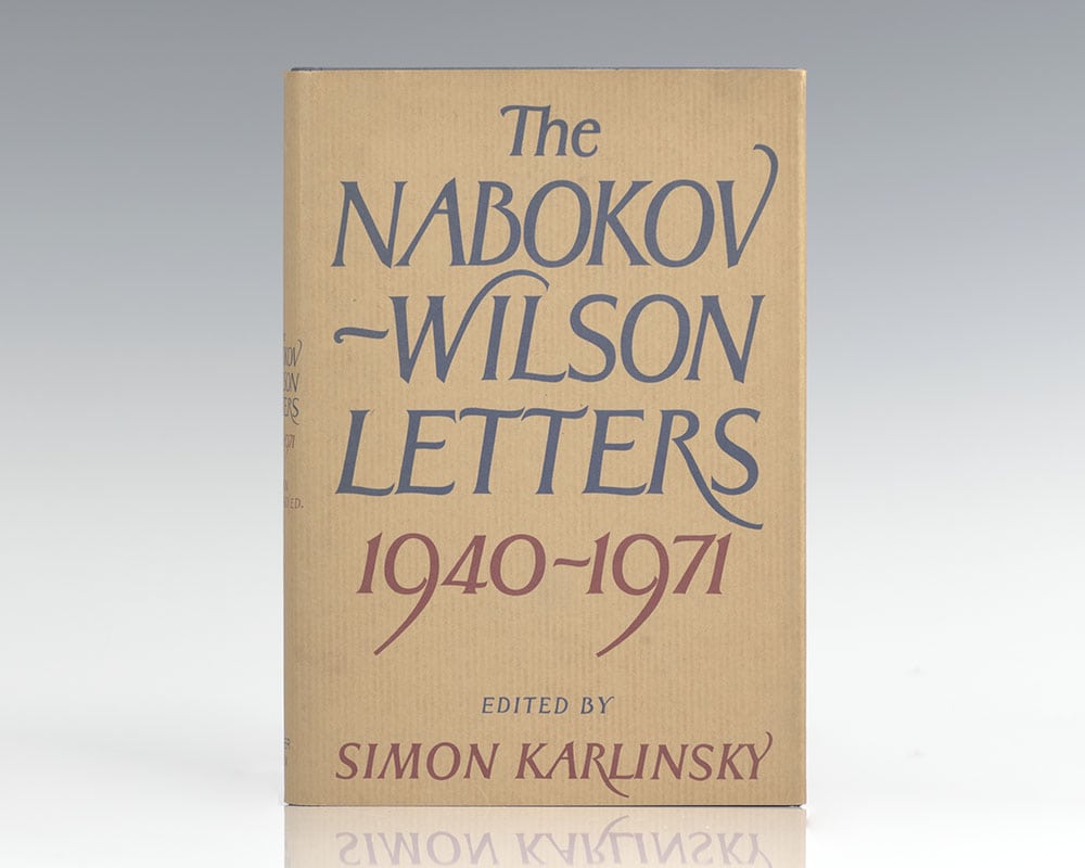 The Nabokov-Wilson Letters: 1940-1971.