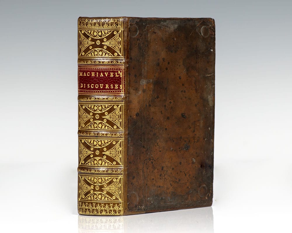 Machiavel’s Discourses upon the First Decade of T. Livius, Translated out of the Italian. To which is added his Prince: With some Marginal Animadversioms.