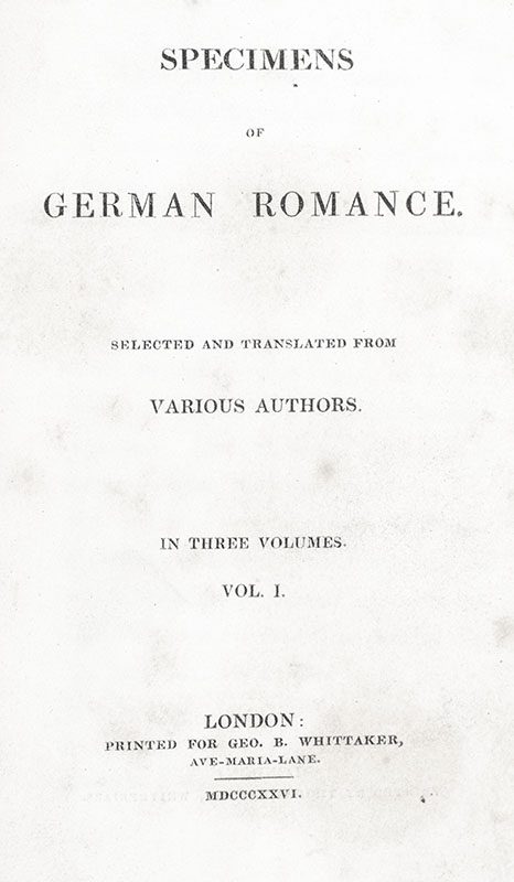 Specimens of German Romance: Selections and Translations From Various Authors