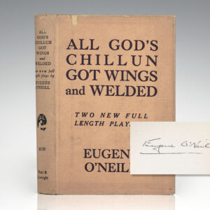 All God's Chillun Got Wings and Welded.